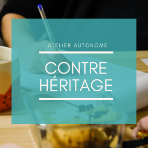 atelier d'écriture thème héritage